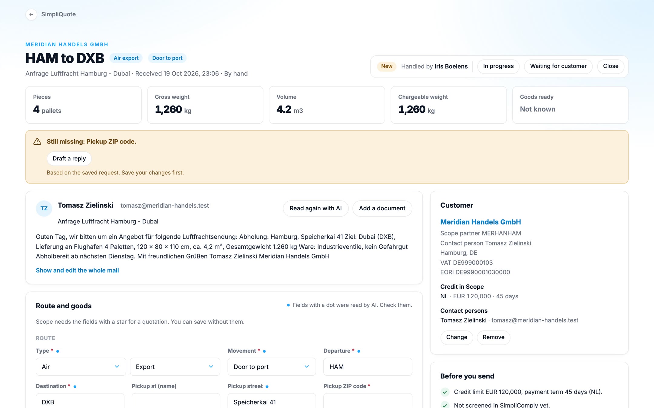 A request: The customer from Scope, with credit limit and payment terms, next to the request.